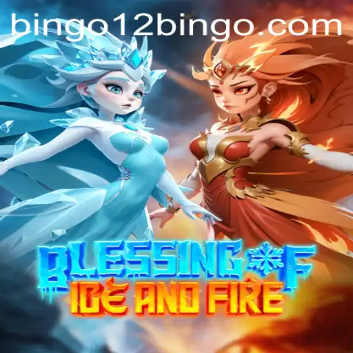 Discover the Enchanting World of BlessingofIceandFire and Unravel the Secrets of 12BINGO