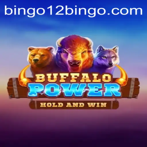 Exploring the Exciting World of BuffaloPower: Featuring 12BINGO