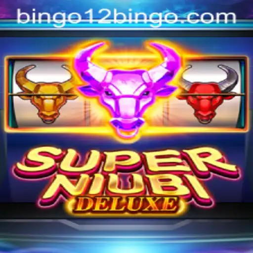 Exploring the Exciting World of SuperNiubiDeluxe: The Game Revolutionizing 12BINGO